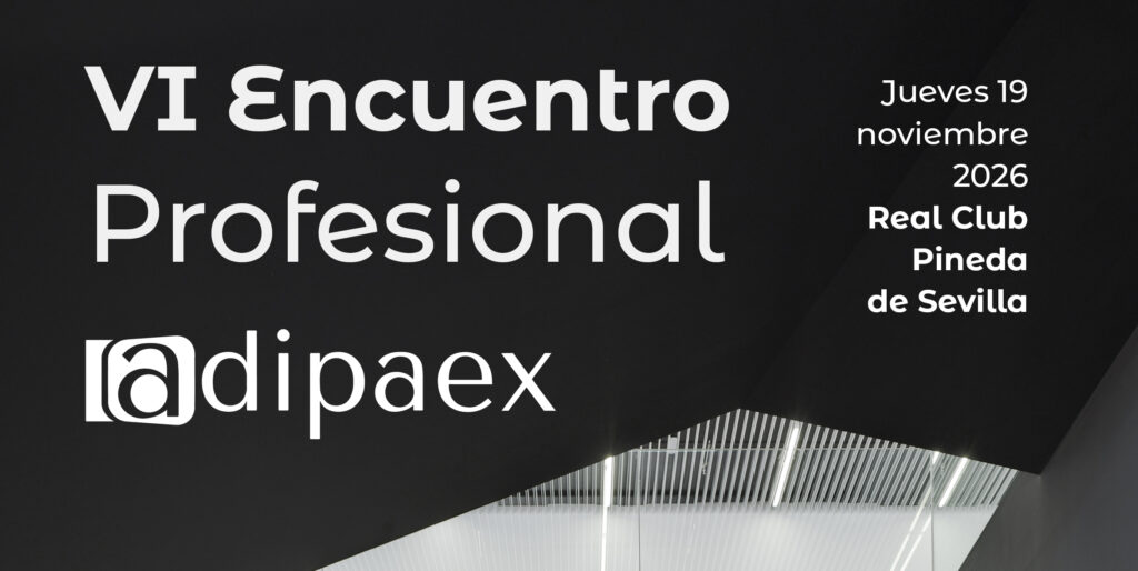 El VI Encuentro Profesional ADIAPEX reunirá en Sevilla a expertos para debatir sobre la eficiencia y sostenibilidad en la construcción